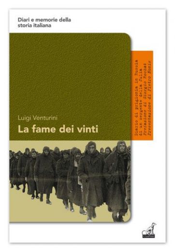 LA FAME DEI VINTI - Luigi Venturini