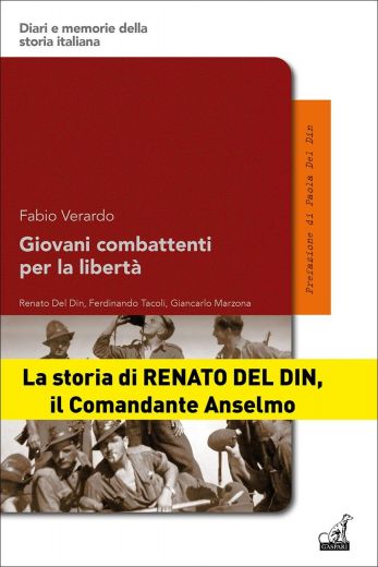 GIOVANI COMBATTENTI PER LA LIBERTÀ - Fabio Verardo