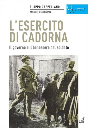 L’ESERCITO DI CADORNA - Filippo Cappellano