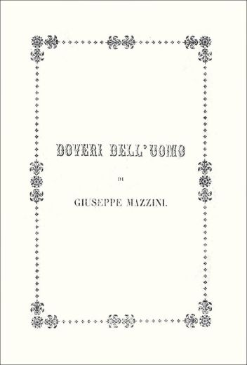 Giuseppe Mazzini - I DOVERI DELL’UOMO